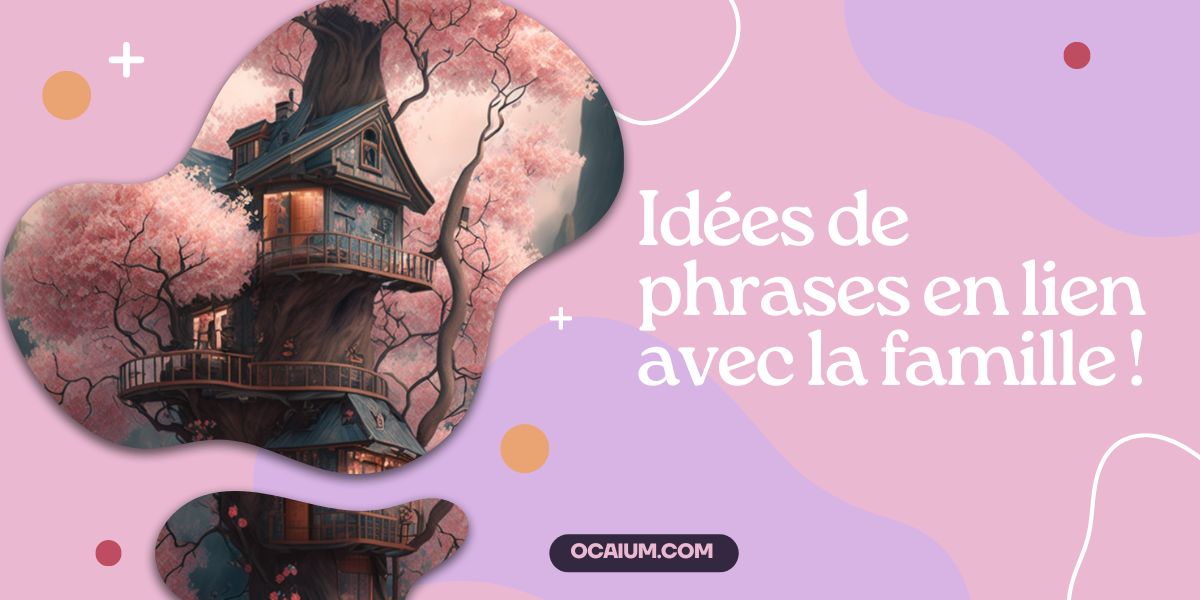 Cabanes dans arbre représentant le foyer familial